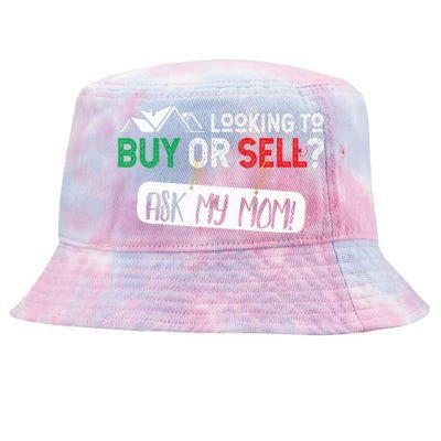 Looking To Buy Or Sell Ask My Mom Real Estate Realtor Gift Tie-Dyed Bucket Hat