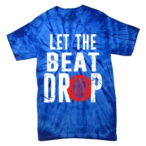 Let The Beat Drop Adenosine Heart Sciencet Hu Anatomy Gift Tie-Dye T-Shirt