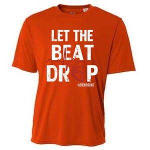 Let The Beat Drop Adenosine Nurse Gift Cooling Performance Crew T-Shirt