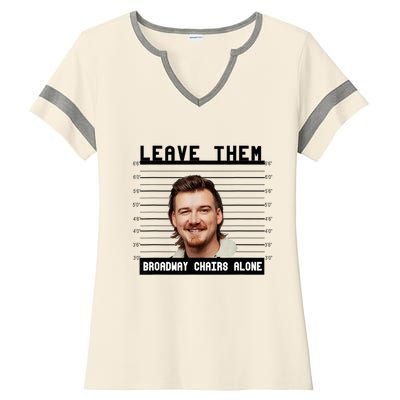 Leave Them Broadway Chairs Alone Ladies Halftime Notch Neck Tee