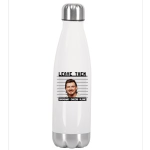 Leave Them Broadway Chairs Alone Stainless Steel Insulated Water Bottle