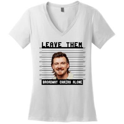 Leave Them Broadway Chairs Alone Women's V-Neck T-Shirt