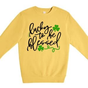 Lucky To Be Blessed Premium Crewneck Sweatshirt