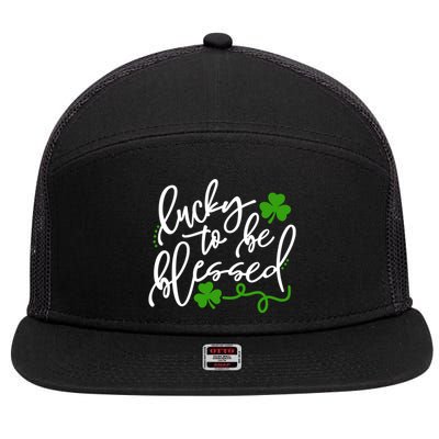 Lucky To Be Blessed 7 Panel Mesh Trucker Snapback Hat