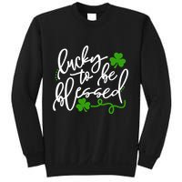 Lucky To Be Blessed Sweatshirt