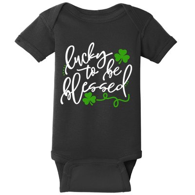 Lucky To Be Blessed Baby Bodysuit
