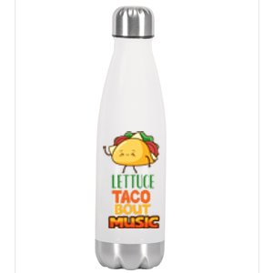 Lettuce Taco Bout Music Stainless Steel Insulated Water Bottle