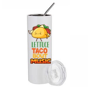 Lettuce Taco Bout Music Stainless Steel Tumbler