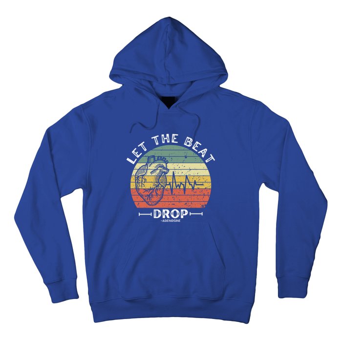 Let The Beat Drop Adenosine Vintage Sunset Funny Gift Hoodie