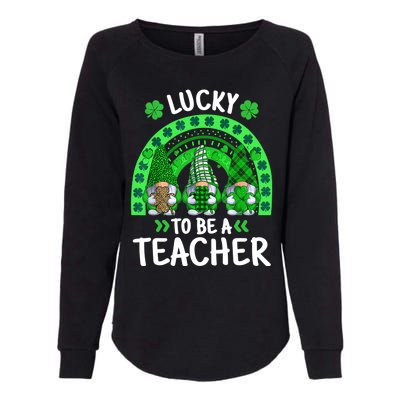 Lucky To Be A Teacher St Patricks Day Shamrock Gnome Rainbow Womens California Wash Sweatshirt