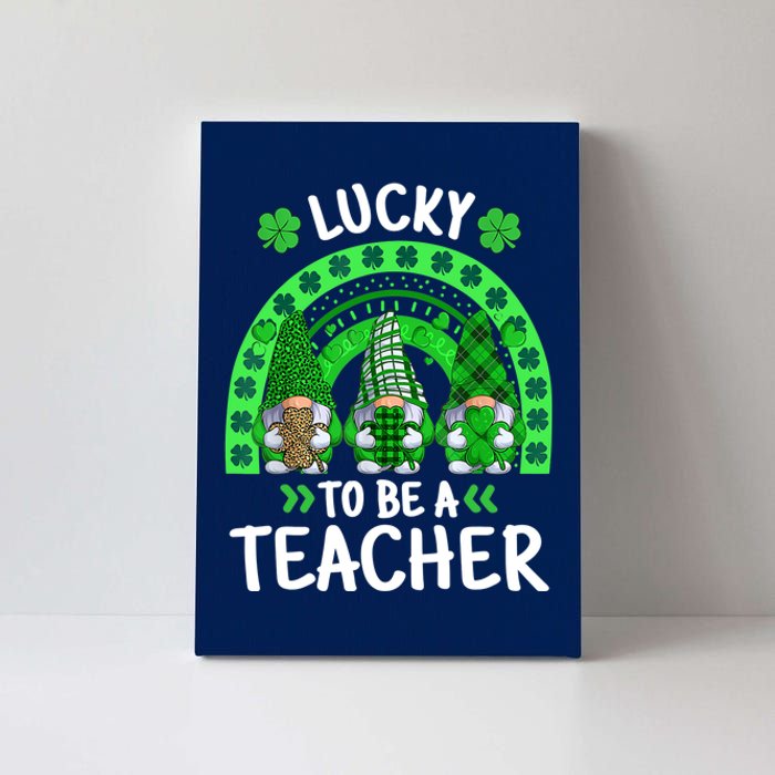 Lucky To Be A Teacher St Patricks Day Shamrock Gnome Rainbow Canvas