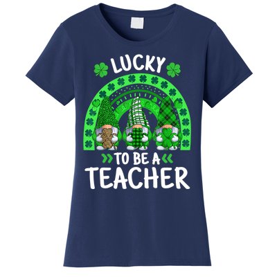 Lucky To Be A Teacher St Patricks Day Shamrock Gnome Rainbow Women's T-Shirt