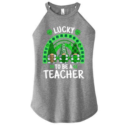 Lucky To Be A Teacher St Patricks Day Shamrock Gnome Rainbow Women's Perfect Tri Rocker Tank