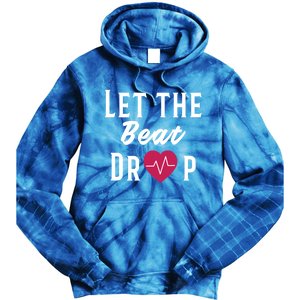 Let The Beat Drop Funny Nurse Adenosine Meaningful Gift Tie Dye Hoodie