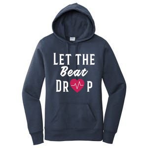 Let The Beat Drop Funny Nurse Adenosine Meaningful Gift Women's Pullover Hoodie