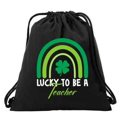 Lucky To Be A Teacher St Patricks Day Drawstring Bag