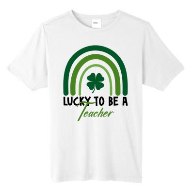 Lucky To Be A Teacher St Patricks Day Tall Fusion ChromaSoft Performance T-Shirt