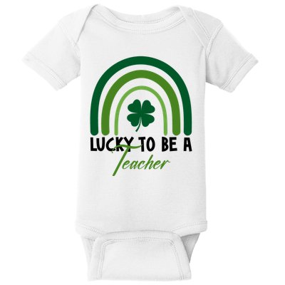 Lucky To Be A Teacher St Patricks Day Baby Bodysuit