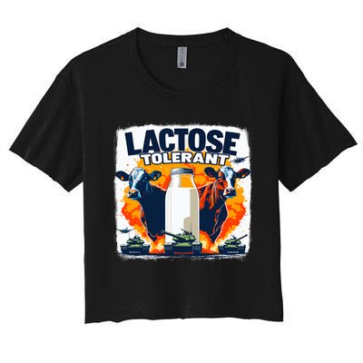 Lactose Tolerant Bold Statement Meme Funny 09r98m Women's Crop Top Tee