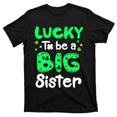 Lucky To Be A Sister St Patricks Day Shamrock Girl T-Shirt