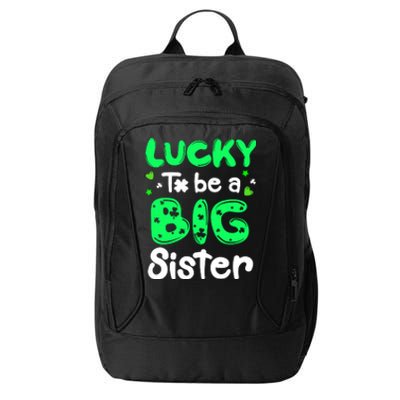 Lucky To Be A Sister St Patricks Day Shamrock Girl City Backpack