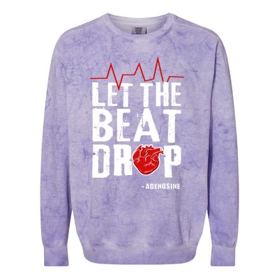 Let The Beat Drop Adenosine Gift Colorblast Crewneck Sweatshirt