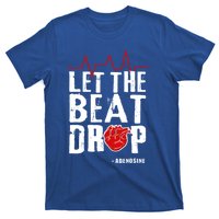 Let The Beat Drop Adenosine Gift T-Shirt