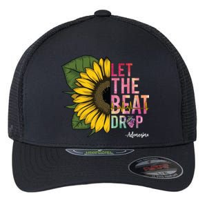 Let The Beat Drop Adenosine Best Nursing Nurse Sunflower Great Gift Flexfit Unipanel Trucker Cap