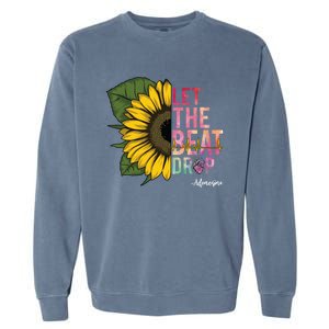 Let The Beat Drop Adenosine Best Nursing Nurse Sunflower Great Gift Garment-Dyed Sweatshirt