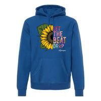 Let The Beat Drop Adenosine Best Nursing Nurse Sunflower Great Gift Premium Hoodie