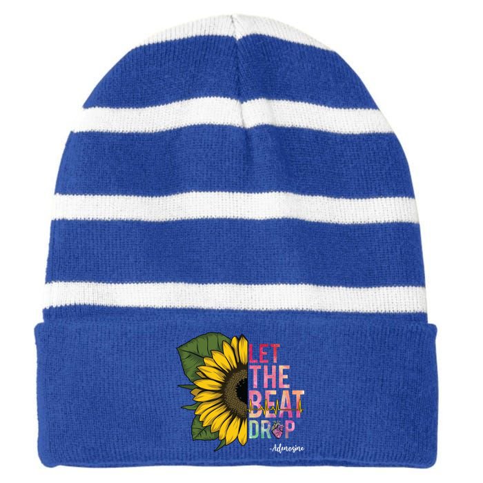 Let The Beat Drop Adenosine Best Nursing Nurse Sunflower Great Gift Striped Beanie with Solid Band