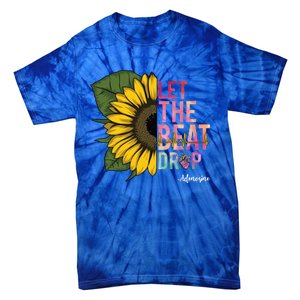 Let The Beat Drop Adenosine Best Nursing Nurse Sunflower Great Gift Tie-Dye T-Shirt