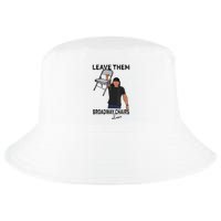 Leave Them Broadway Chairs Alone Cool Comfort Performance Bucket Hat
