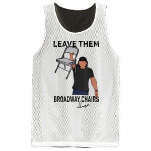 Leave Them Broadway Chairs Alone Mesh Reversible Basketball Jersey Tank