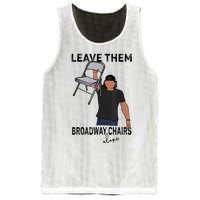 Leave Them Broadway Chairs Alone Mesh Reversible Basketball Jersey Tank