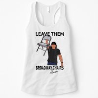 Leave Them Broadway Chairs Alone Womens Tank Top