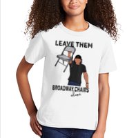 Leave Them Broadway Chairs Alone Kids T-Shirt