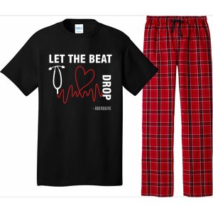 Let The Beat Drop Adenosine Funny Nurse Let The Beat Drop Great Gift Pajama Set