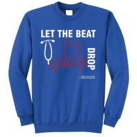 Let The Beat Drop Adenosine Funny Nurse Let The Beat Drop Great Gift Sweatshirt