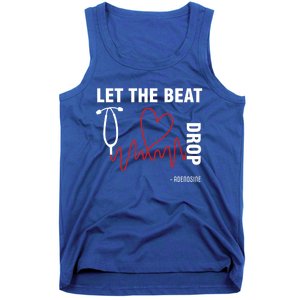 Let The Beat Drop Adenosine Funny Nurse Let The Beat Drop Great Gift Tank Top