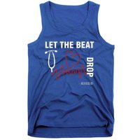 Let The Beat Drop Adenosine Funny Nurse Let The Beat Drop Great Gift Tank Top