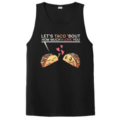 Let's Taco Bout How Much I Love You Valentine's Day Cute Pun PosiCharge Competitor Tank