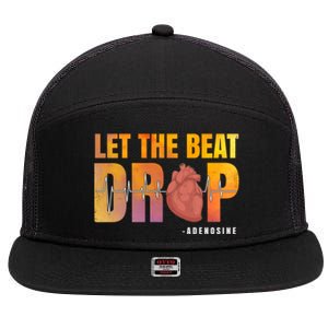 Let The Beat Drop Adenosine Graphic Nurse Gift Print Gift 7 Panel Mesh Trucker Snapback Hat