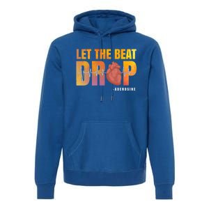 Let The Beat Drop Adenosine Graphic Nurse Gift Print Gift Premium Hoodie