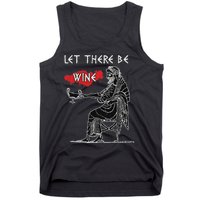 Let There Be Wine Funny Dionysus God Of Wine Tank Top