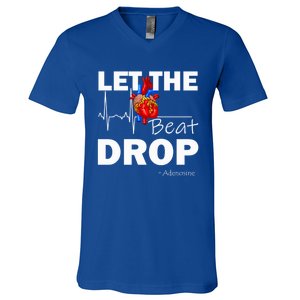 Let The Beat Drop Adenosine Nurse Nursing Great Gift V-Neck T-Shirt