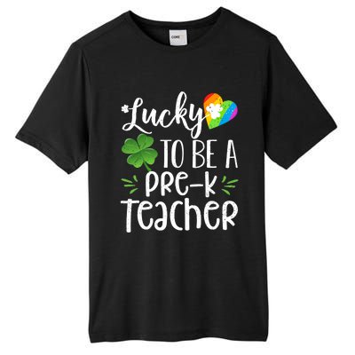 Lucky To Be A Pre K Teacher Lucky Shamrock St Patrick's Day Meaningful Gift Tall Fusion ChromaSoft Performance T-Shirt