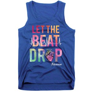 Let The Beat Drop Adenosine Cute Gift Funny Nurses Cute Gift Tank Top