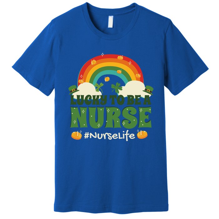 Lucky To Be A Nurse Saint Patricks Day Nursing Rainbow Gift Premium T-Shirt