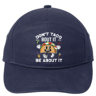 Lets Taco Bout Cinco De Mayo Funny Tacos Lover 7-Panel Snapback Hat